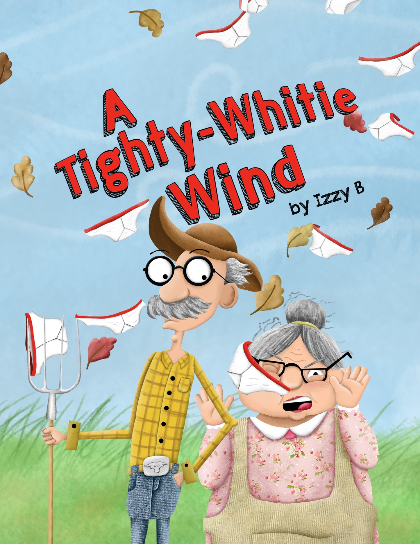 A Tighty-Whitie Wind