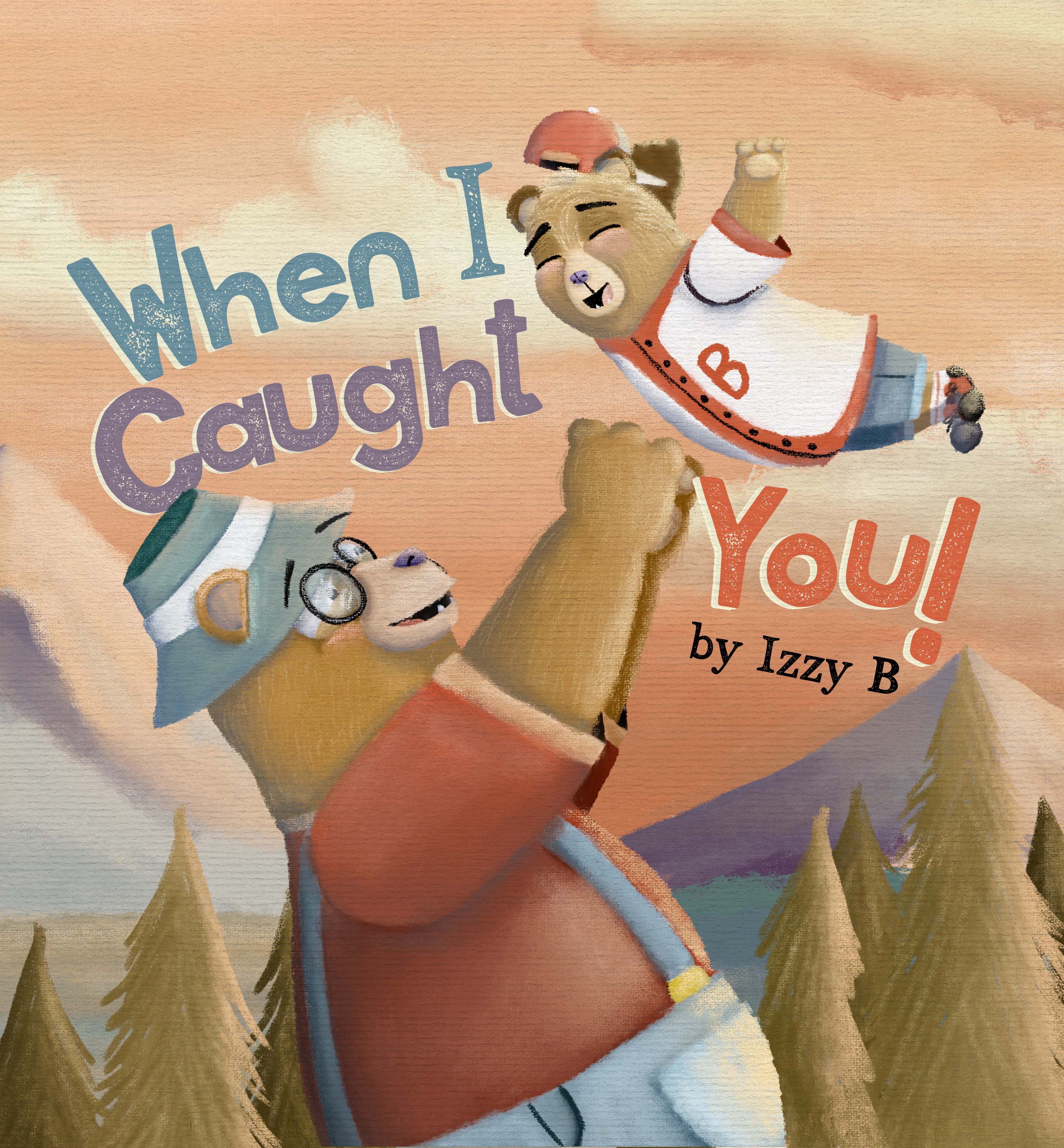 When I Caught You IzzyBBookstore